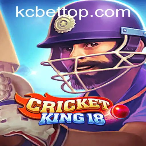 CricketKing18: Master the Game of Strategy and Skill with KC BET