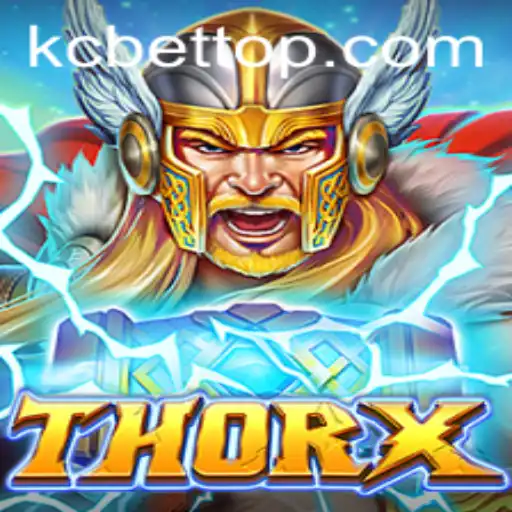Exploring the Dynamic World of ThorX: A New Era in Gaming with KC BET