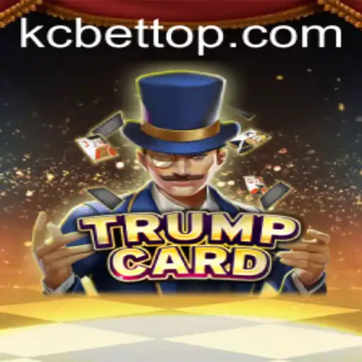Discover the Exciting World of TrumpCard: Unleashing the Strategy of KC BET